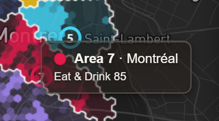 Hover card over a red hex downtown reading Area 7 · Montréal, Eat & Drink 85